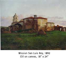 Mission San Luis Rey, Oil on Canvas